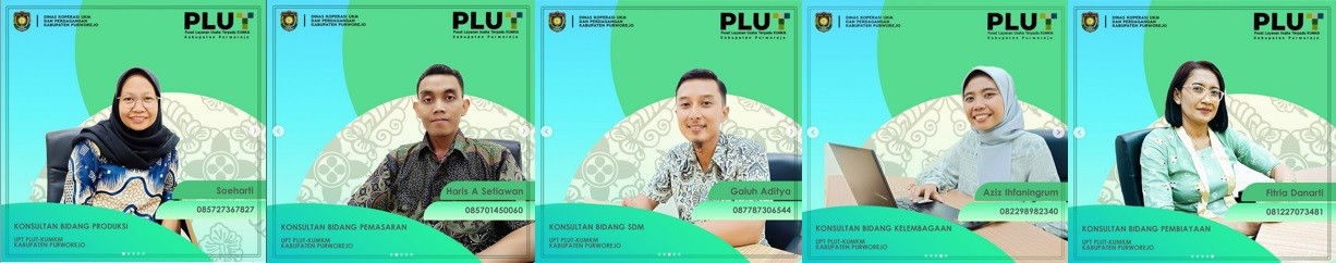 Konsultan PLUT KUMKM Siap Melayani dan Memfasilitasi Pelaku Koperasi Dan UMKM Menjadi Wirausaha Yang Handal dan Mandiri